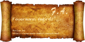 Feuermann Ambró névjegykártya